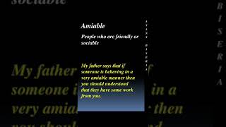 meaning of amiable by Ayant Biseria puneetbiseria [upl. by Ekle655]