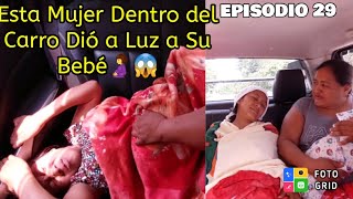 Si No Lo Hubiera Filmado La Camáranadie lo creeria😱 Dentro del CARRO dió a luz a Su Bebé🤰😱😭 [upl. by Irv]