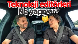 Teknoloji editörleri ne yapıyor 🚗💨 [upl. by Shaya]