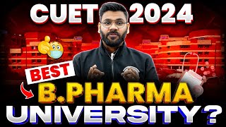 CUET 2024 Best BPharma Colleges For Placement😲  Fees Eligibillity Everything Covered🤩 [upl. by Itsuj]