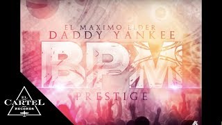 DADDY YANKEE  BPM Audio Oficial [upl. by Helbon]