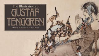 THE ILLUSTRATIONS OF GUSTAF TENGGREN HD [upl. by Burger]