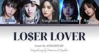 LOSER LOVER Cover by GENGS5TAR [upl. by Nelag]