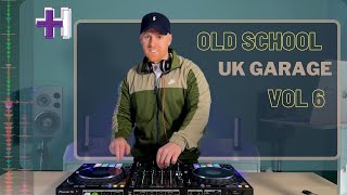 The Best of Old School UK Garage  Kisstory Garage Classic Mix Vol 6  Pure Garage  Boiler Room [upl. by Douglas]