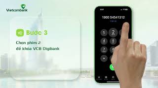 HƯỚNG DẪN KHÓA KHẨN CẤP VCB DIGIBANK [upl. by Geoffrey]