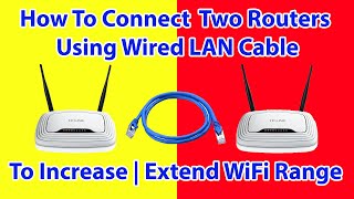 ✓ How to connect two routers to Increase or Extend Home WiFi Range  WiFi Repeater WiFi Extender [upl. by Ynnep]