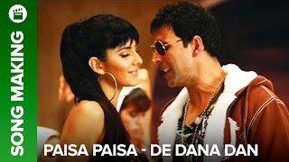 Paisa Paisa Making of song  De Dana Dan  Akshay Kumar amp Katrina Kaif [upl. by Einner]