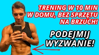 ĆWICZENIA NA PŁASKI BRZUCH W DOMU W 10 MIN PROSTE ĆWICZENIA NA WZMOCNIENIE BRZUCHA FITTONYCOM [upl. by Chute644]