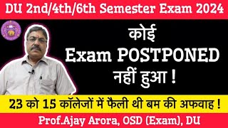 DU Exam 2024DU OSD Exam ने कहा कोई Exam Postponed नहीं हुआ। SOL BAProg Exam 26 May से ही शुरू [upl. by Campos318]