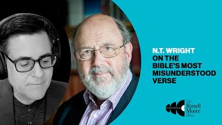 NT Wright on the Bibles Most Misunderstood Verse [upl. by Cormac]