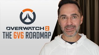 Overwatch 2 The Roadmap to 6v6  What to Expect [upl. by Halsted]