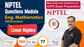 Linear Algebra Engg Mathematics NPTEL Qs series  NPTEL Assignment Questions for GATE Exam 2023 [upl. by Pat768]