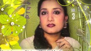 Teri Khushi Ke Liye Tera Pyar Chod Chale  Singer Naheed Akhtar [upl. by Alit805]