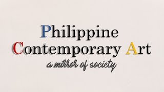 Philippine Contemporary Art [upl. by Folly]