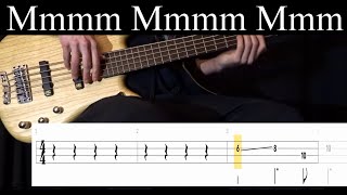 Mmm Mmm Mmm Mmm Crash Test Dummies  Bass Cover With Tabs by Leo Düzey [upl. by Adamec]