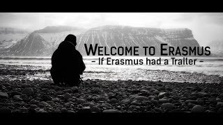 Welcome to Erasmus  If Erasmus had a Trailer [upl. by Luana]