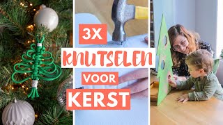 Knutselen voor Kerst 3 x Leuke kerst DIYs om te maken met je kind [upl. by Bernadene]