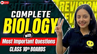 Complete Biology Revision with Most Important Questions  Class 10th Science Board Exam Sonam Maam [upl. by Drarreg]