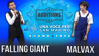 Falling Giant e Malvax  Una Voce per San Marino audizioni [upl. by Doownyl]