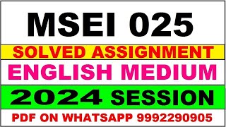 MSEI 25 solved assignment 2024  MSEI 25 solved assignment in english 2425  MSEI 25 202425 [upl. by Katherin930]