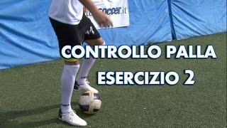 ESERCIZIO 2  LIVELLO EASY  CONTROLLO DEL PALLONE [upl. by Gerita987]