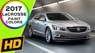 2017 Buick LaCrosse Paint Colors [upl. by Blodget]