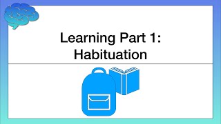 What is Habituation How We Learn [upl. by Nee672]