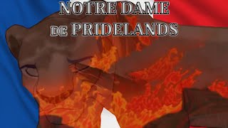 Notre Dame de Pridelands Déchiré [upl. by Anaynek]