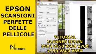 Scanner Epson guida completa per digitalizzare negativi e diapositive [upl. by Harobed]