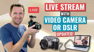 How to Live Stream with a Video Camera or DSLR as a Webcam [upl. by Zoi]