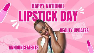 Lets Celebrate National Lipstick Day [upl. by Gerhardt]