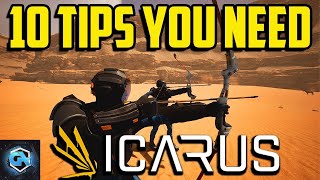 10 Tips You Need in Icarus and Tricks You Should Know to Help You Survive [upl. by Worrell]