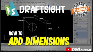 Draftsight How To Add Dimensions [upl. by Billen]