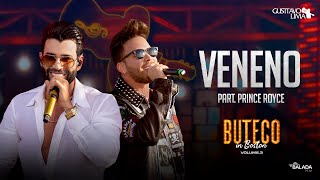 Gusttavo Lima  Veneno feat Prince Royce Buteco In Boston [upl. by Aiyram909]