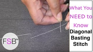 Hand Sewing  The Diagonal Basting Stitch [upl. by Arrej458]