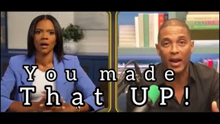 Candice Owen’s “ I think you MADE that up on the Spot” Don Lemon “No I DIDN’T” [upl. by Odnomyar]