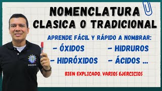 NOMENCLATURA CLASICA PARA OXIDOS HIDRUROS HIDROXIDOS Y ACIDOS NOMENCLATURA TRADICIONAL [upl. by Aneladdam222]