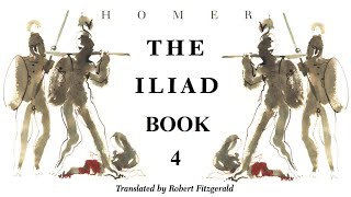 The Iliad  Book 4  Full Audiobook [upl. by Amii]