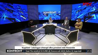 Konfront  ‘Kuptimi’ i dialogut shterpë dhe presioni mbi Kosovën [upl. by Lumbard]