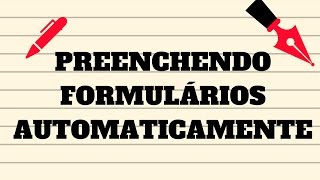 Testes Automáticos  Preenchendo formulários com um clique [upl. by Calle]