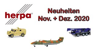 🛬🚙🚐 Die Herpa Neuheiten November  Dezember 2020 in der Übersicht [upl. by Ardnohs]