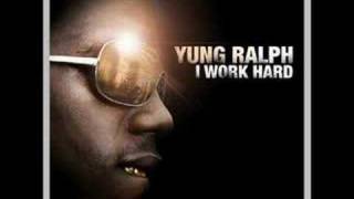 Yung Ralph I work hard Now with lyrics [upl. by Yelram]