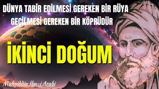 Muhyiddin İbnülArabî quotYUNUSUN KALBİ 💫İKİNCİ DOĞUM 💫RÜYA SESLİ KİTAP [upl. by Meredi]