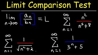 Limit Comparison Test [upl. by Seligmann]