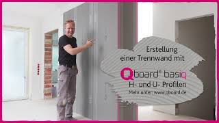 Erstellung einer Trennwand mit Qboard basiq und H und UProfilen [upl. by Taffy]