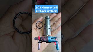 226 Hammer Drill Machine Bit open Problem 226 Tool Holder unboxing amp review [upl. by Nimar]