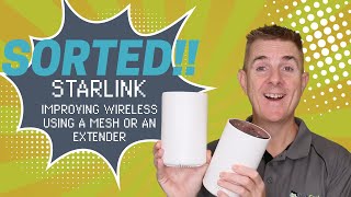 Starlink  How to improve your wireless using a Mesh or an Extender [upl. by Paget]