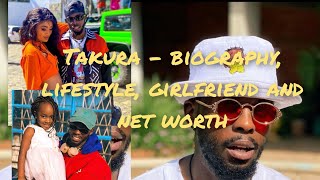 Takura  Rise to fame Girlfriend number of kids cars house albums awards amp net worth [upl. by Sidhu]