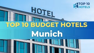 Top 10 Budget Hotels in Munich [upl. by Vaas]