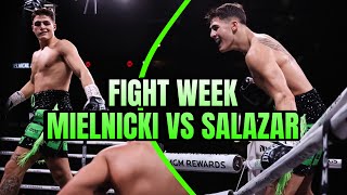 Fight Night Vlog  Mielnicki vs Salazar [upl. by Boy]